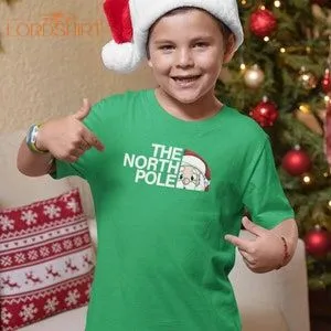 Kids The North Pole Christmas T-shirt Santa Tee Festive