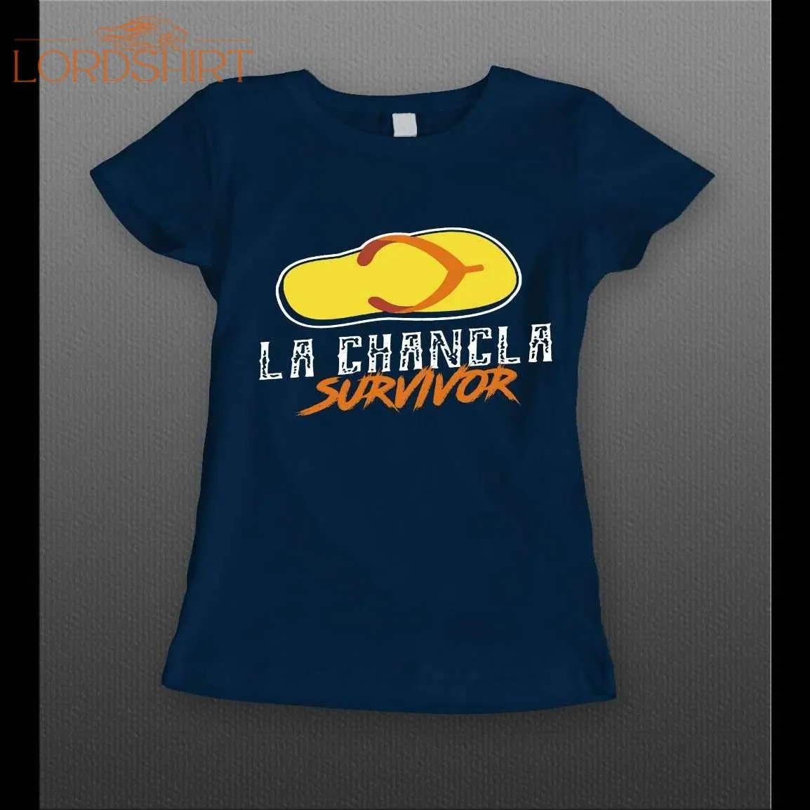 La Chancla Survivor High Quality Ladies Shirt