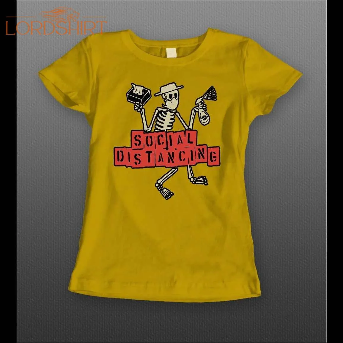 Ladies Social Distancing Skeleton Shirt