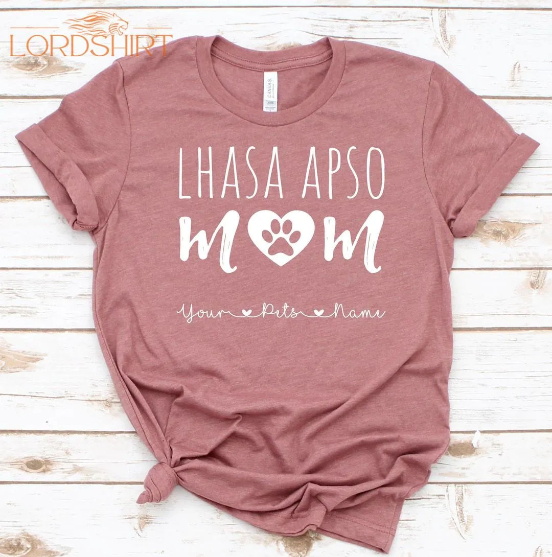 Lhasa Apso Shirt / Tank Top / Hoodie Lhasa Apso Mom Custom