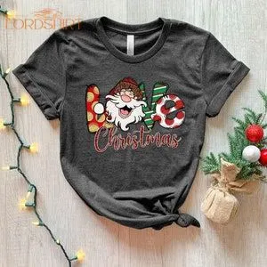 Love Christmas Shirt Christmas Shirt For Women Merry