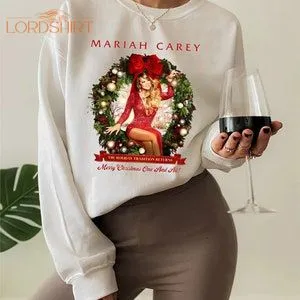 Mariah 2023 Carey Tour Shirt All I Want For Christmas