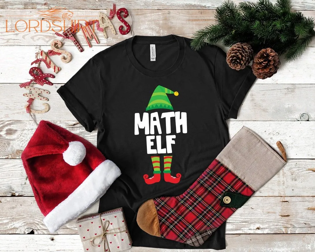 Math Elf Christmas T-shirt Teacher Funny Tank Top Hoodie