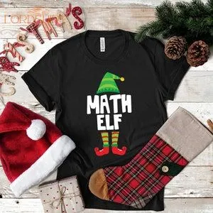 Math Elf Christmas T-shirt Teacher Funny Tank Top Hoodie