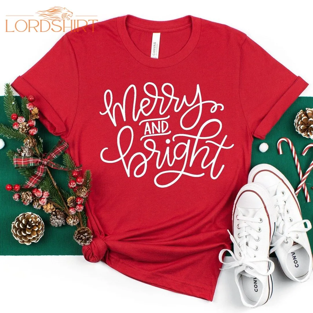 Merry And Bright Shirt Christmas Tshirt Long Sleeve Shirt