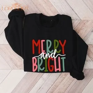 Merry And Bright Sweatshirt Christmas Sweatshirt Family