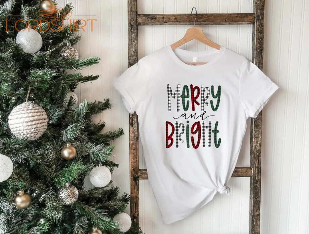 Merry And Bright Tshirt Christmas Shirt Christmas T-shirt