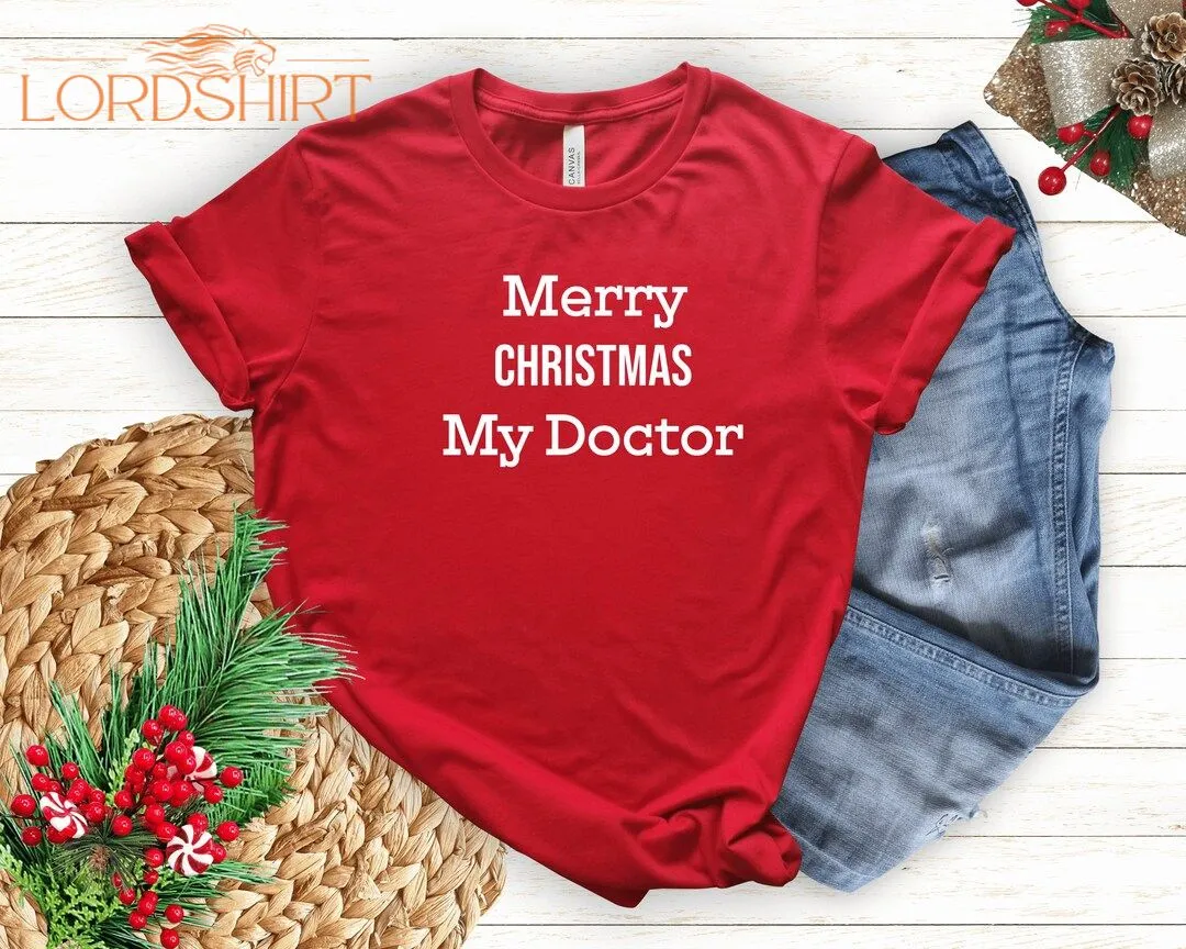 Merry Christmas Doctor Shirt Cute Christmas T-shirt