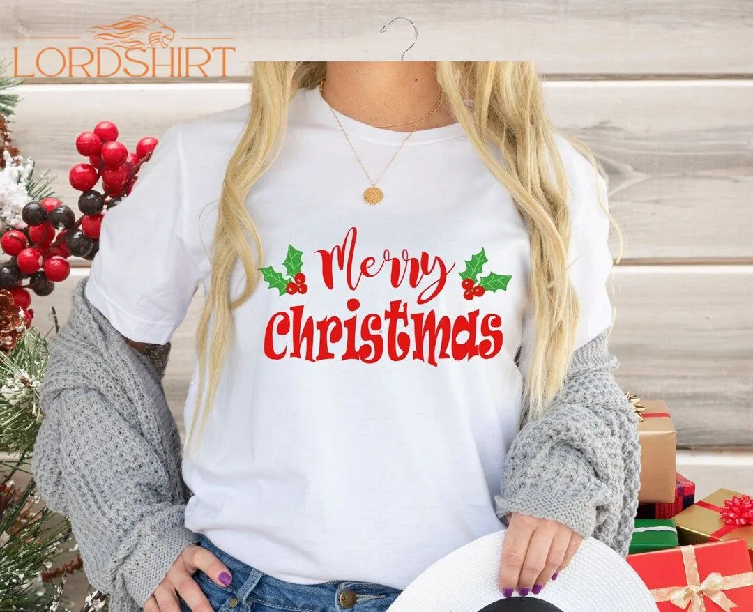 Merry Christmas T Shirt Christmas T Shirt For Women Or Men