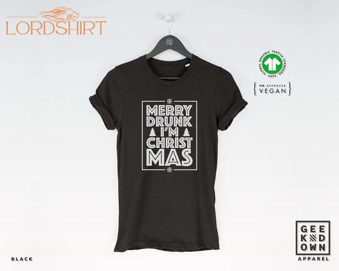 Merry Drunk I'm Christmas T-shirt Tee Christmas T-shirts