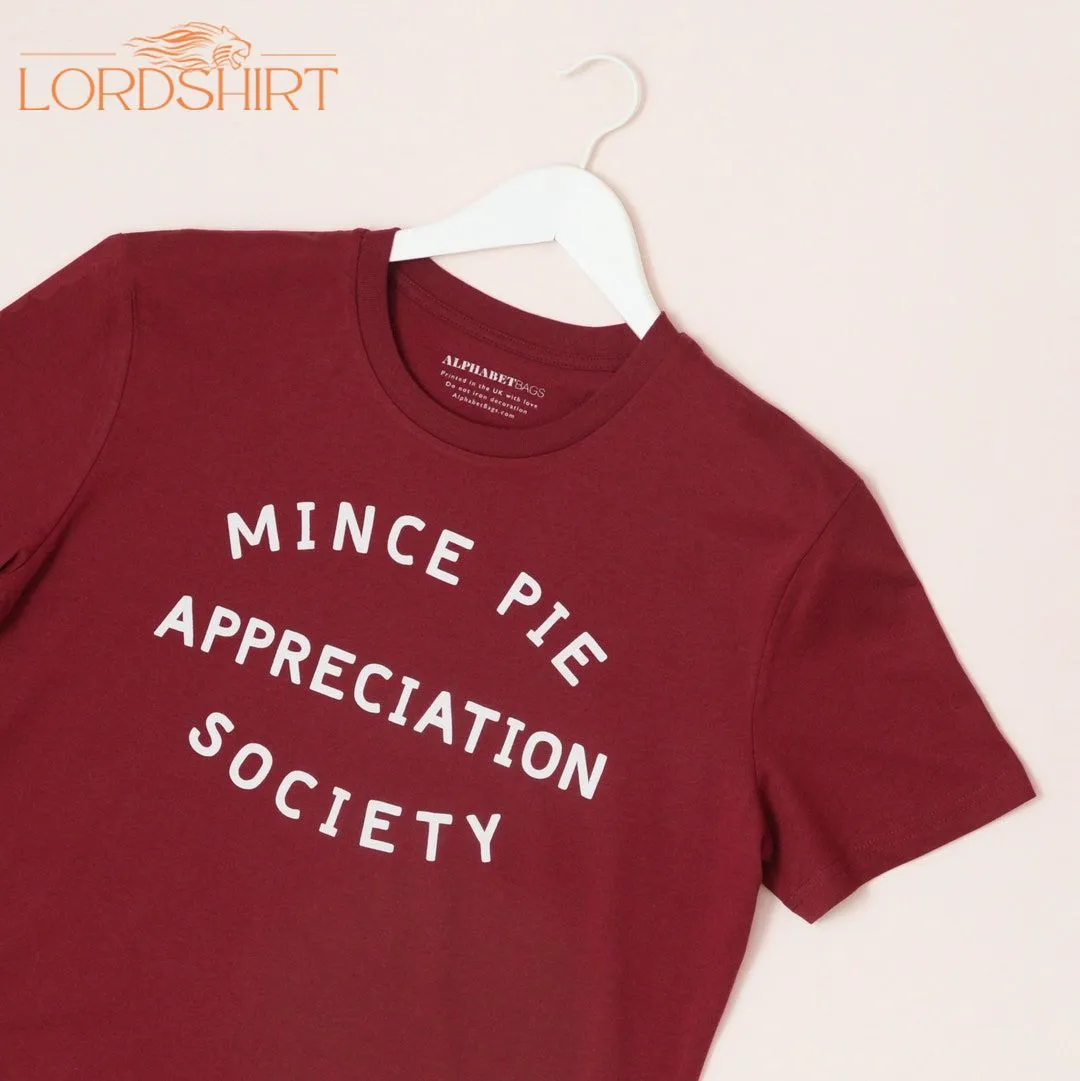 Mince Pie Appreciation Society T-shirt Burgundy Mince Pies