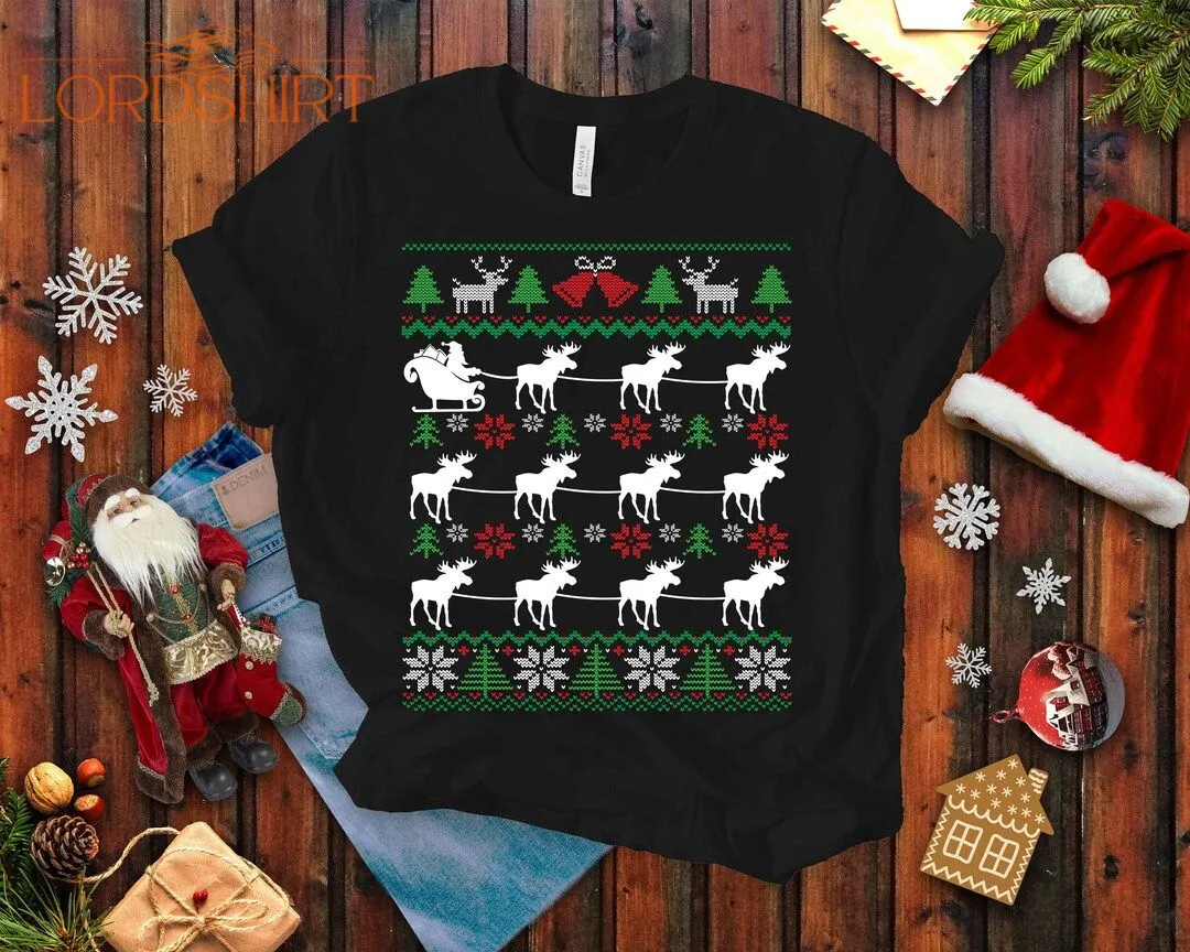 Moose Pulling Santa Ugly Christmas T-shirt For Men And Women