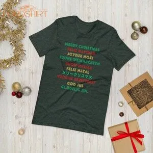 Multilingual Merry Christmas Unisex T-shirt. International