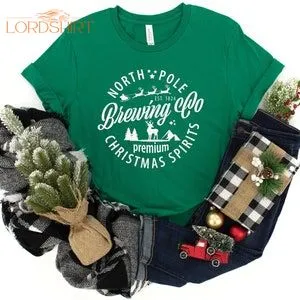 North Pole Brewing Co Shirt Premium Christmas Spirit