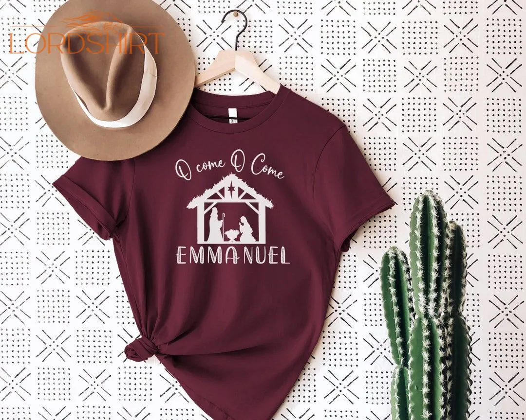 O Come O Come Emmanuel Shirt Christmas T-shirt Traditional