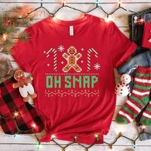 Oh Snap Christmas T-shirt Christmas Gingerbread Shirt Cute