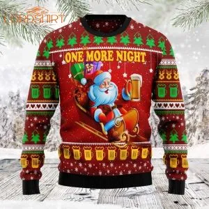 One More Night Santa Beer Ugly Christmas Sweater