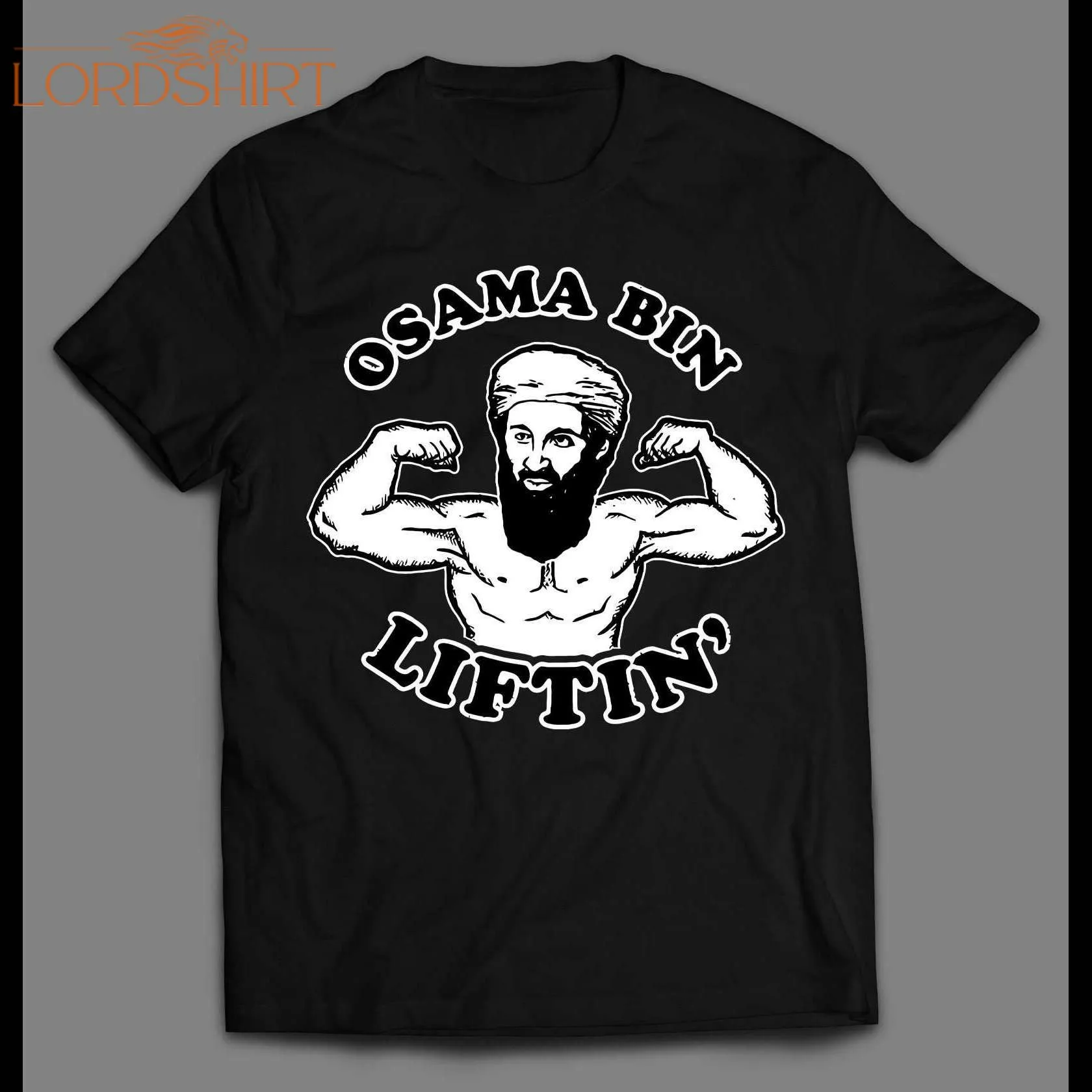 Osama Bin Liftin' Men's Gym Work Out Shirt