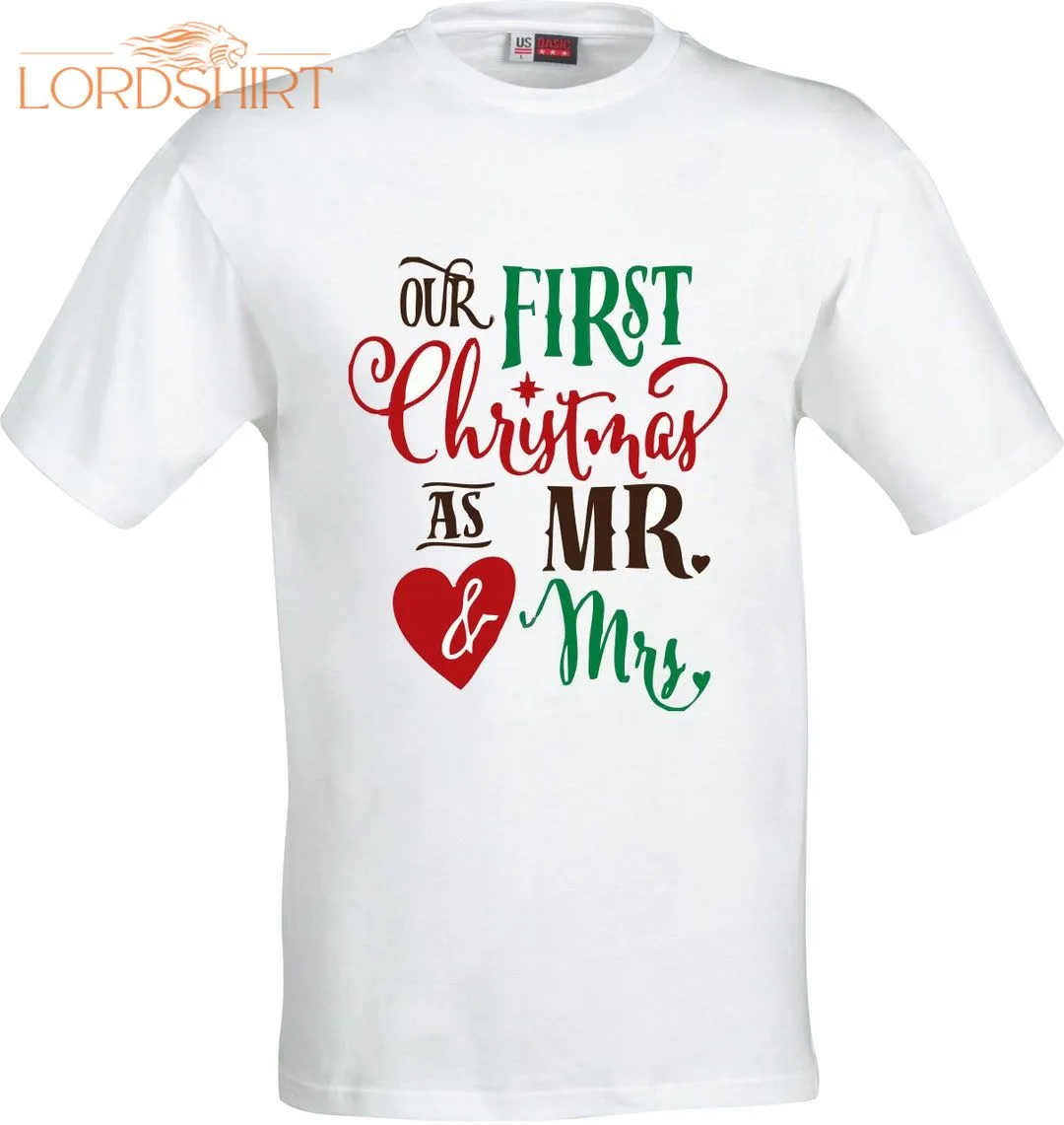 Our First Christmas As MR  MRS Full Color Christmas Adult