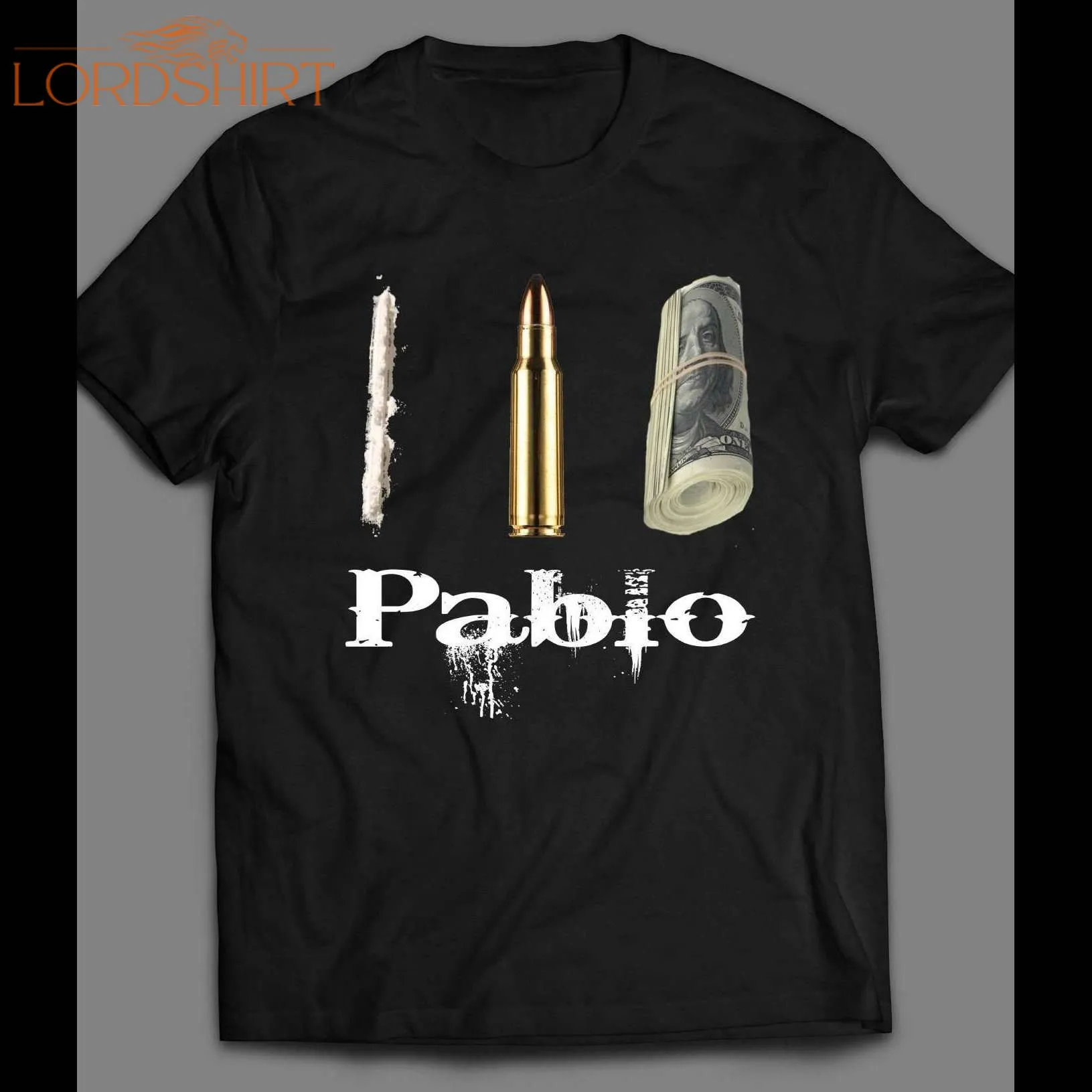 Pablo Escobar Drugs, Power, And Money Shirt