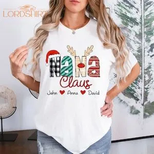 Personalized Nana Claus Shirt Nana Christmas Shirt Nana