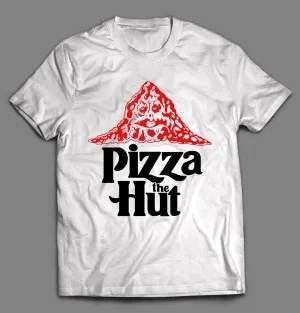 Pizza The Hut Space Movie Parody Shirt