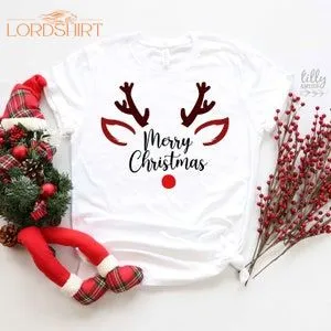 Reindeer Christmas T-shirt Matching Family Garments