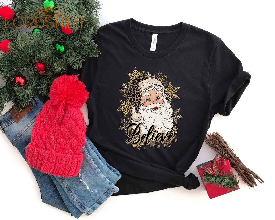 Santa Believe T-shirt Leopard Santa Shirt Cute Santa