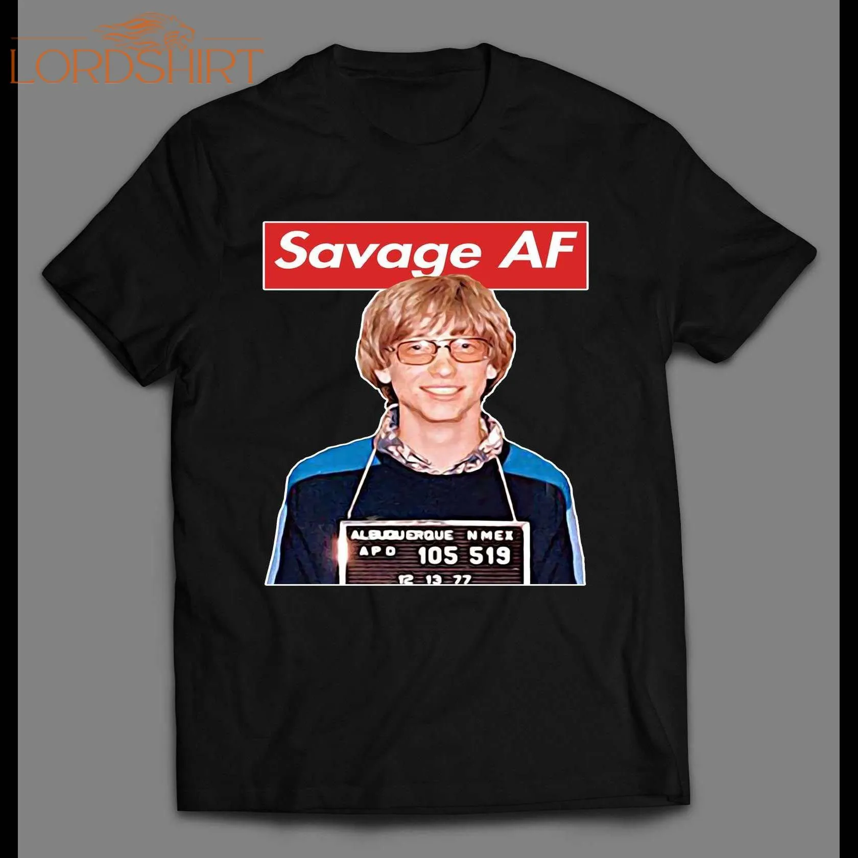 Savage Af Young Bill Gates 1977 Mugshot Shirt