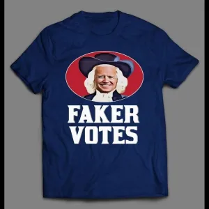 Sleepy Joe Faker Votes Oatmeal Parody Political Shirt