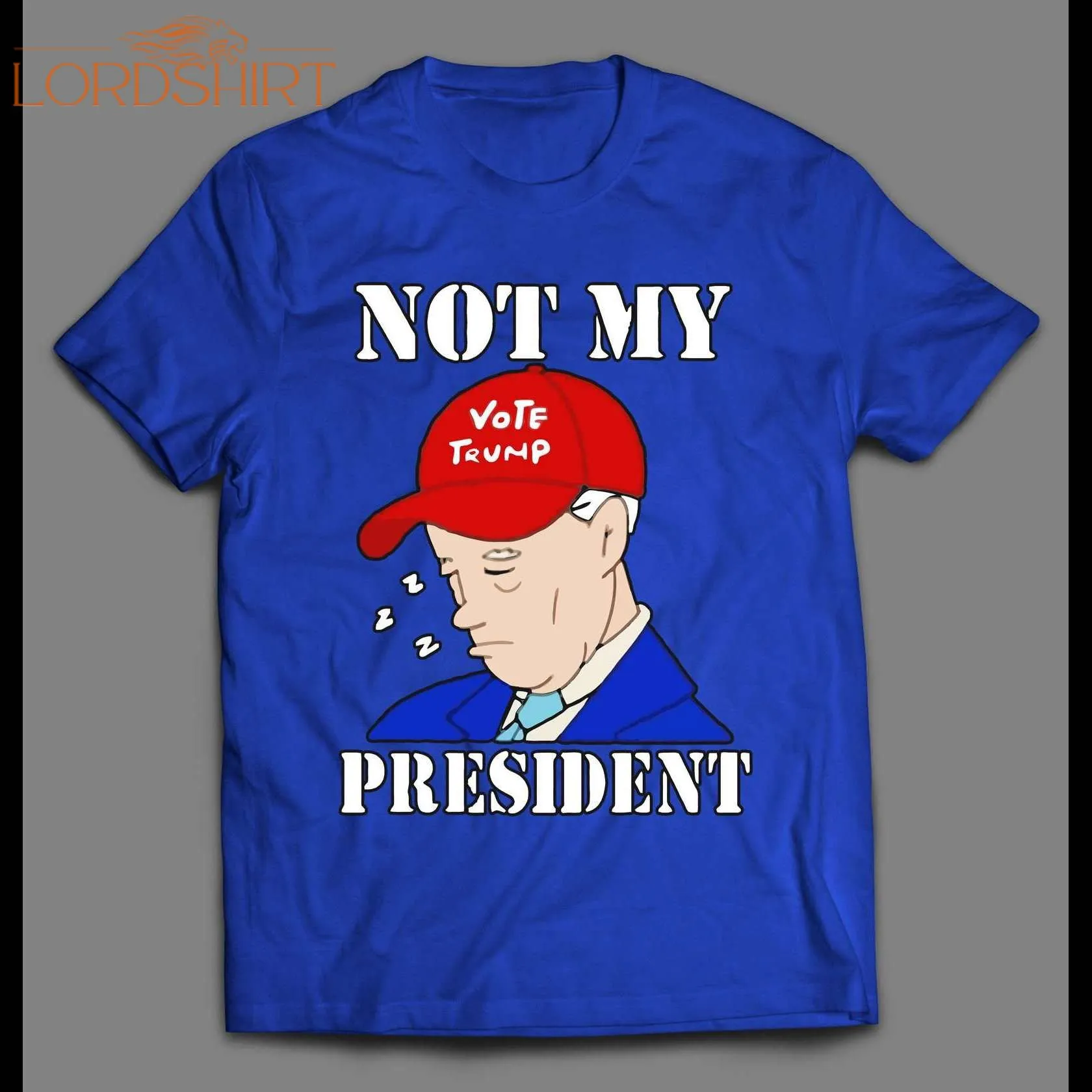 Sleepy Joe He's Not My President Political Parody Shirt