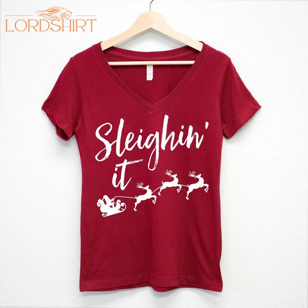 SLEIGHIN IT Christmas Shirt Burgundy Vneck Women's