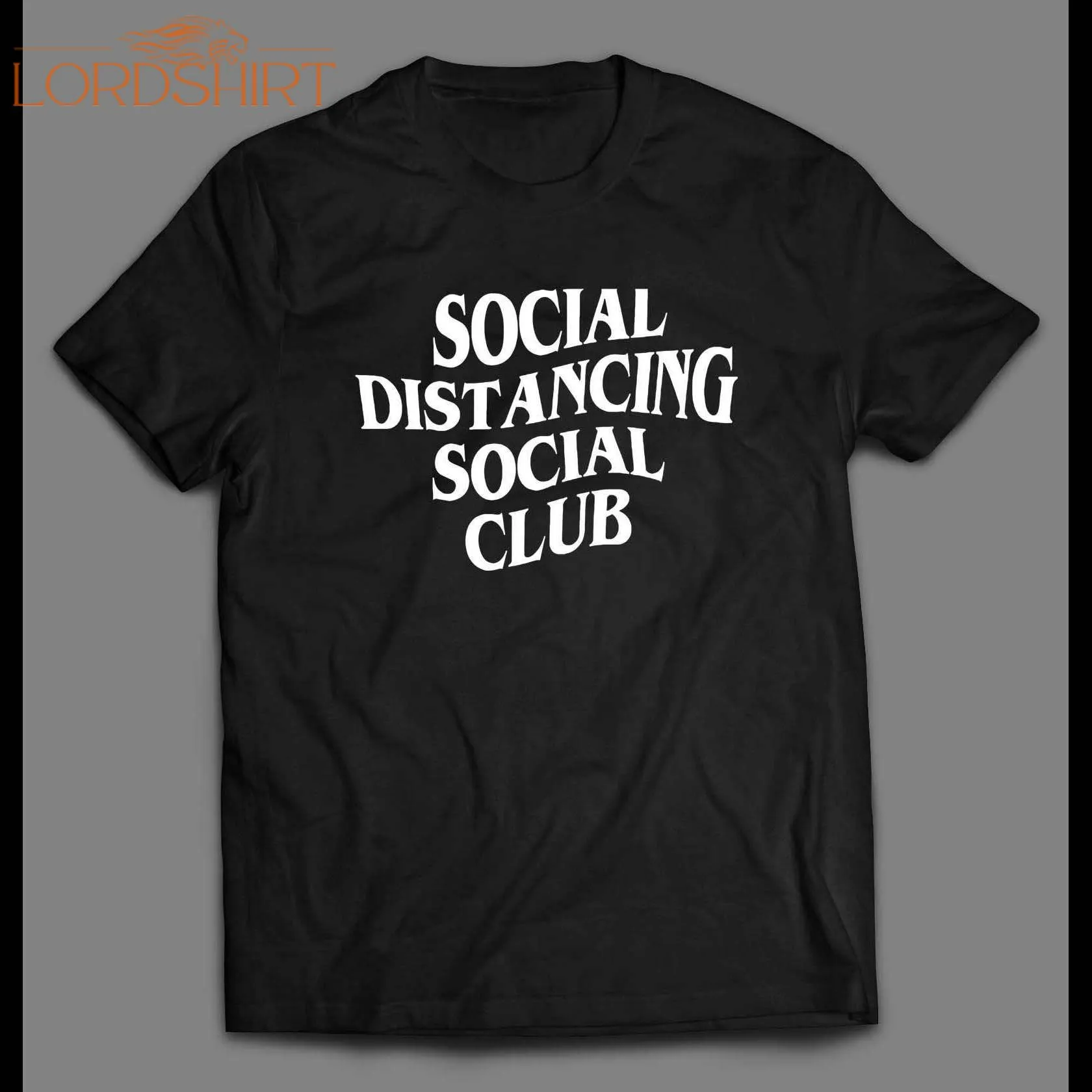 Social Distancing Social Club High Quality Print Shirt