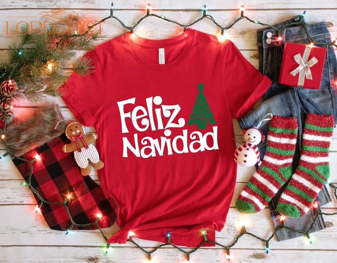 Spanish Merry Christmas Shirt Feliz Navidad Shirt Christmas