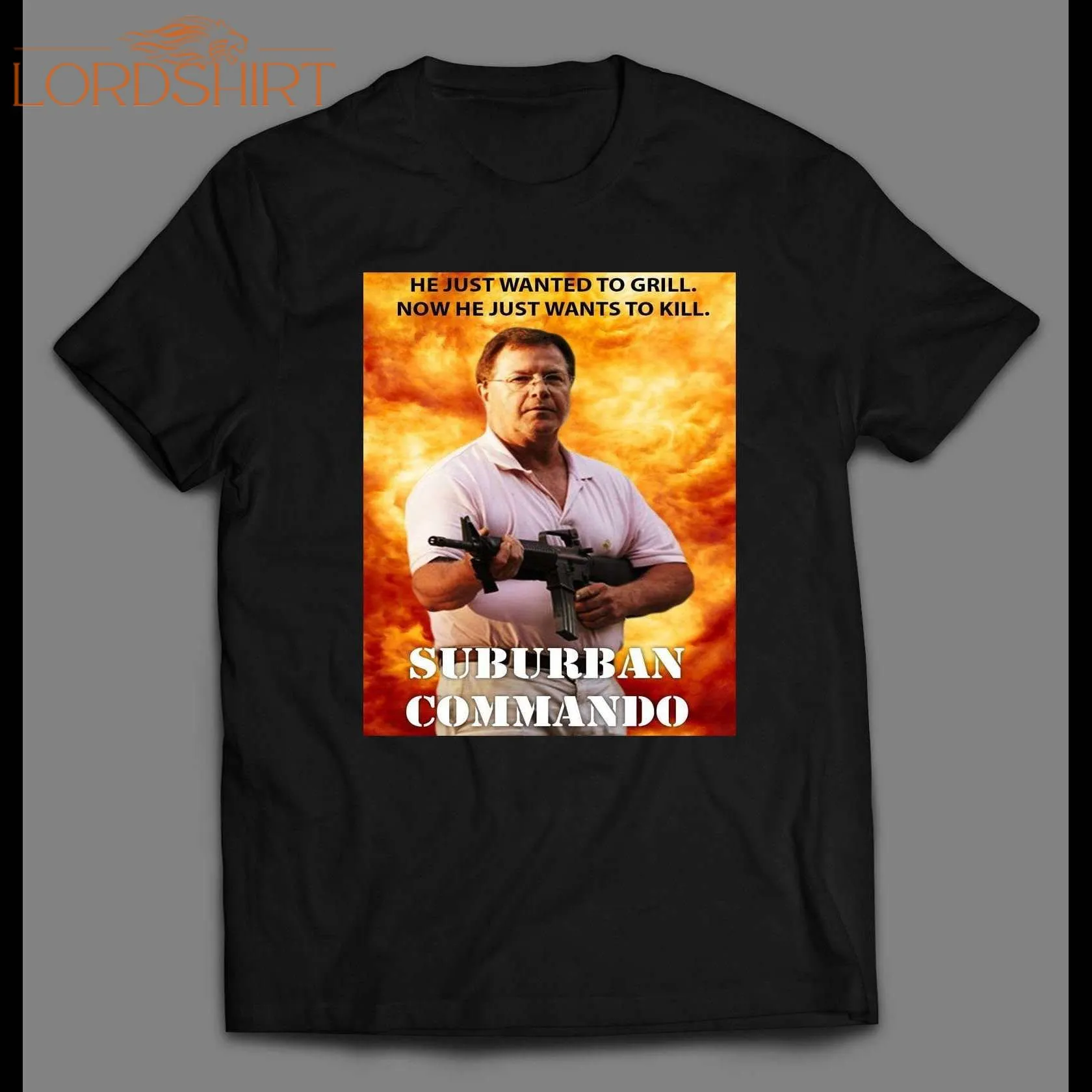 Suburban Commando Ken Grill And Kill Meme Shirt