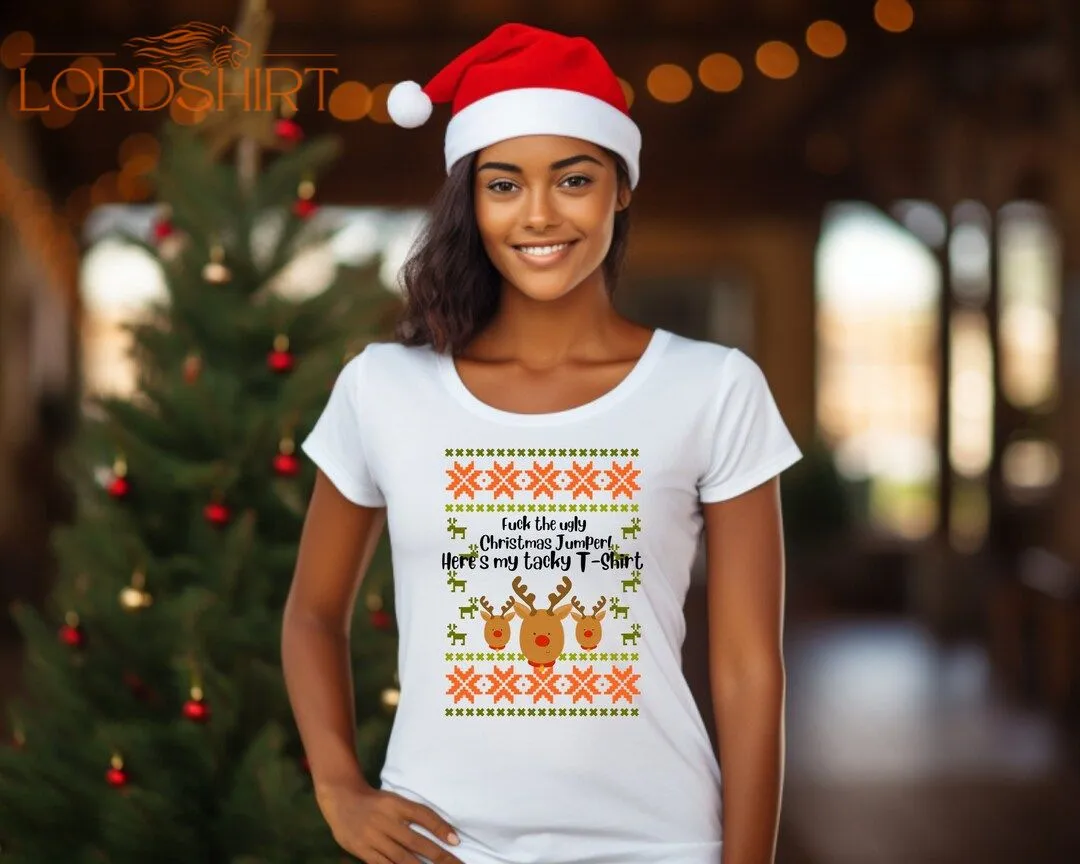 Tacky Christmas T-shirt Ugly Xmas T-shirts For Her Reindeer