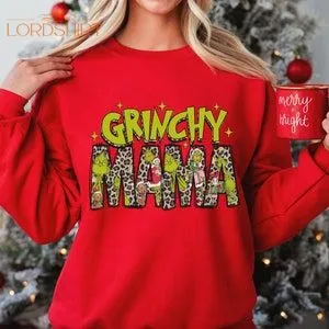 The Grinch Mama Christmas Sweatshirt For Women New Year Gift