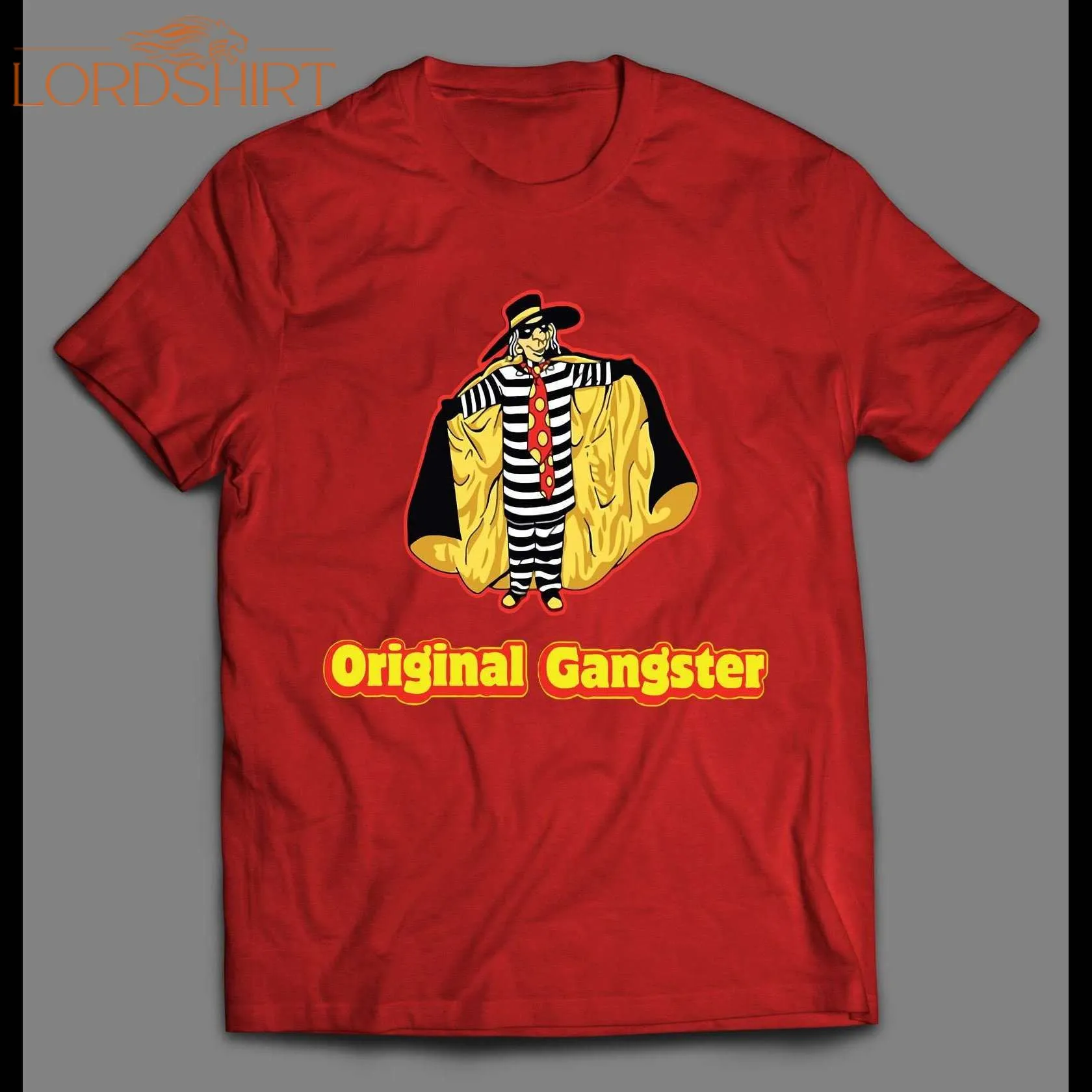 The Original Gangster The Hamburglar High Quality Shirt