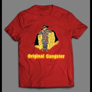 The Original Gangster The Hamburglar High Quality Shirt