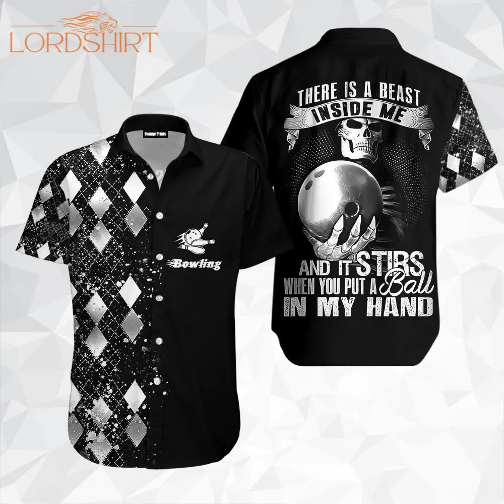 There Is A Beast Inside Me Silver Bowling Hawaiian Shirt