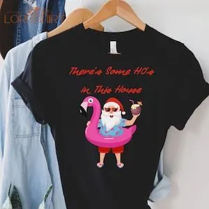 Theres Some Hos Houserude Christmas Shirt Tropical Santa