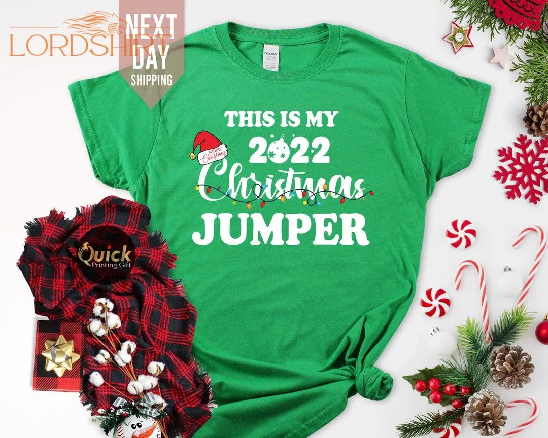 This Is My Christmas Jumper Tshirt Funny Christmas Tshirts