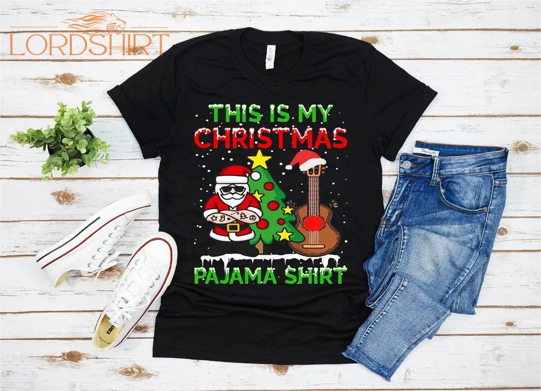 This Is My Christmas Pajama Shirt Guitar Christmas T-shirt For