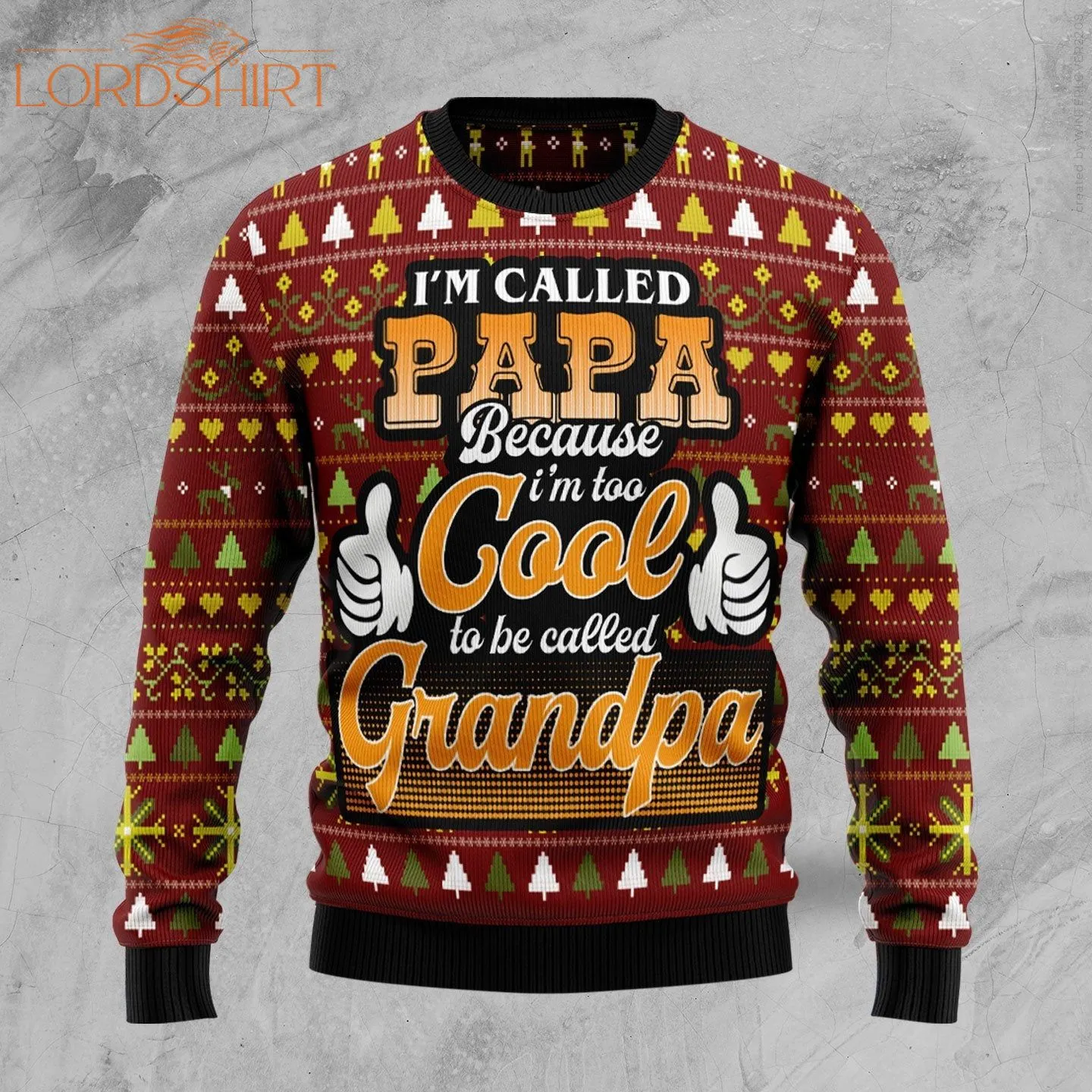 Too Cool To Be Called Grandpa Ugly Christmas Sweater