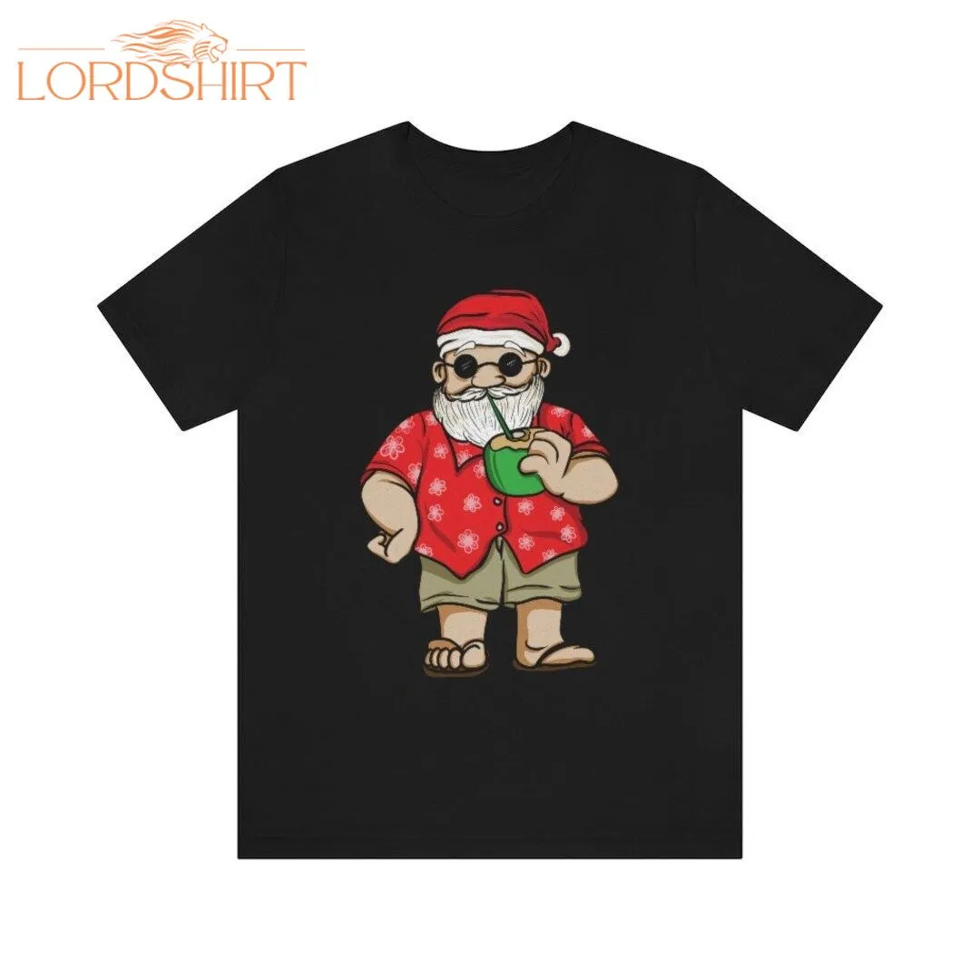 Tropical Santa Christmas Tshirt Beach Santa Drinking Out Of A