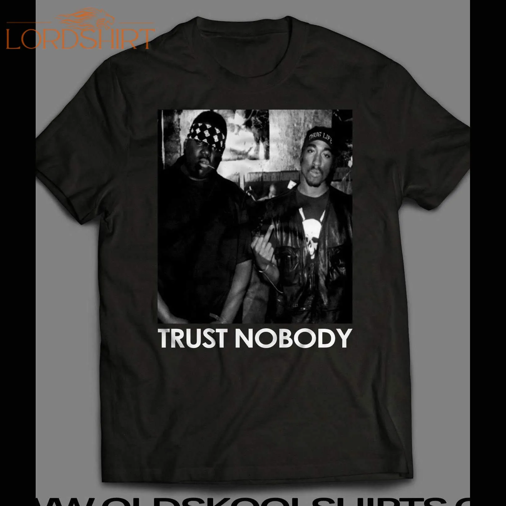 Trust Nobody West And East Coast Rappers Shirt