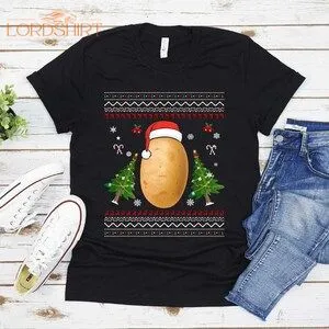 Ugly Potato Christmas T-shirt For Men Women Christmas