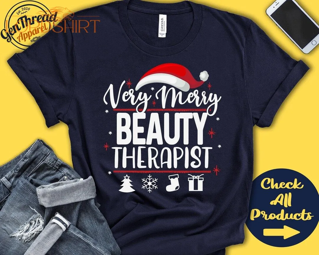 Very Merry Beauty Therapist Christmas Shirt Beauty Therapist