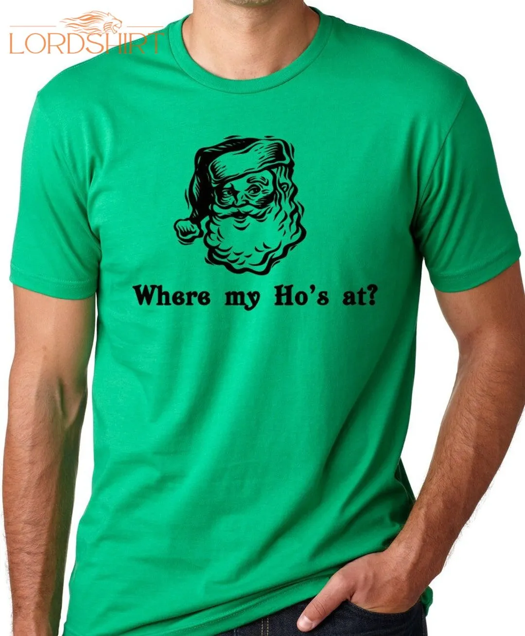 Where My Ho's At Funny Christmas T Shirt Screenprinted