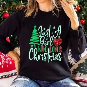 Women's Christmas Long Sleeves Shirt Just A Girl Who